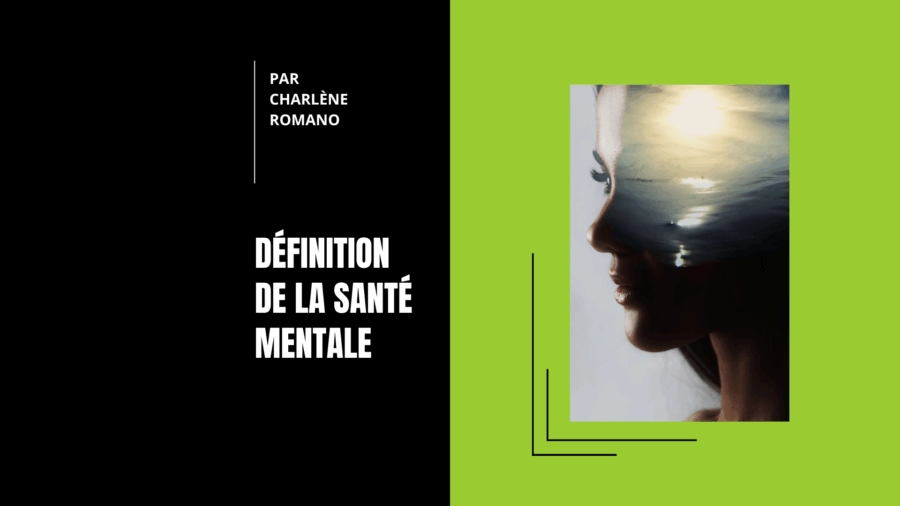 Définition de la santé mentale