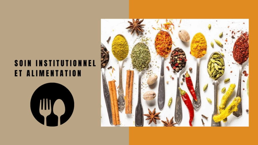 L’alimentation au cœur d’un soin institutionnel