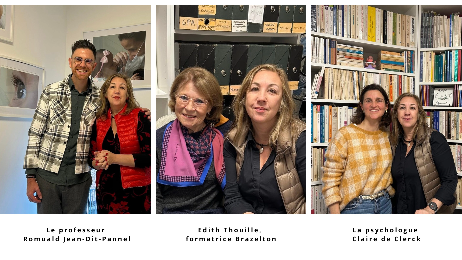 A gauche de l'image, le Professeur Romuald Jean-Dit-Pannel, au centre, Edith Thouille, formatrice Brazelton, à droite de l'image, la psychologue Claire de Clerck