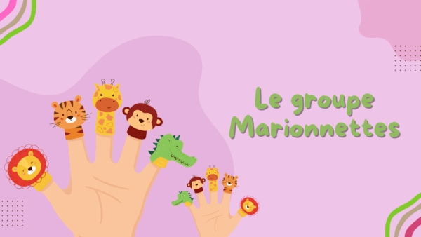 Le groupe marionnettes