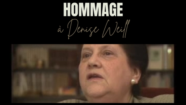 Hommage à Denise Weill