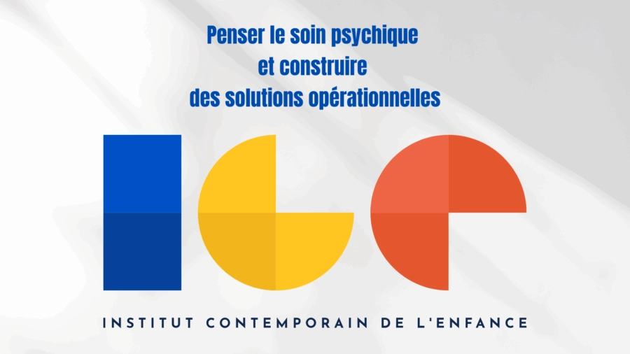 Institut Contemporain de l&rsquo;Enfance