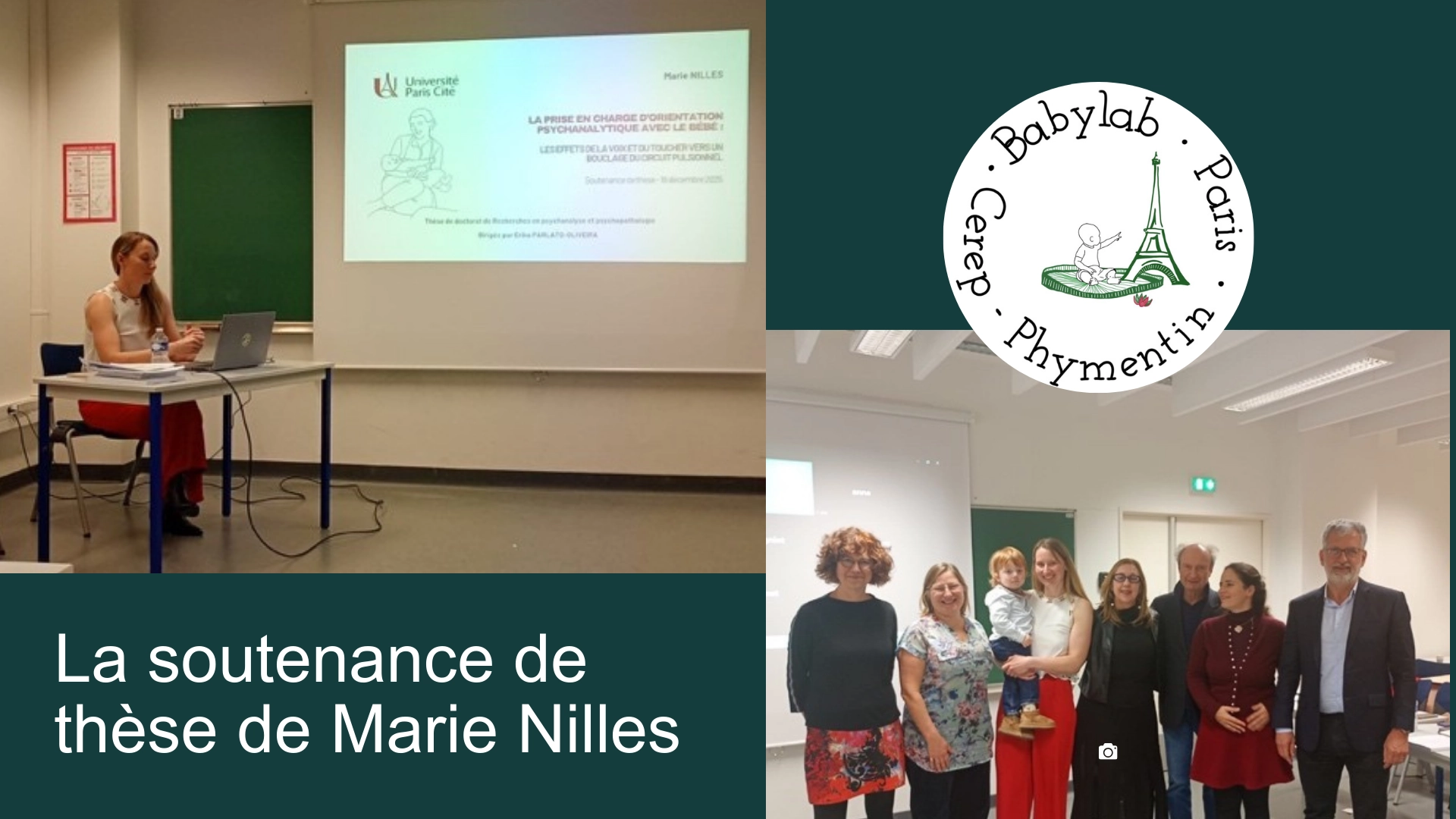 La soutenance de thèse de Marie Nielles et le logo du Babylab Cerep-Phymentin