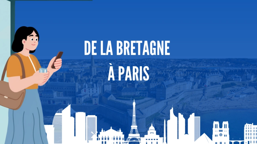 De la Bretagne à Paris